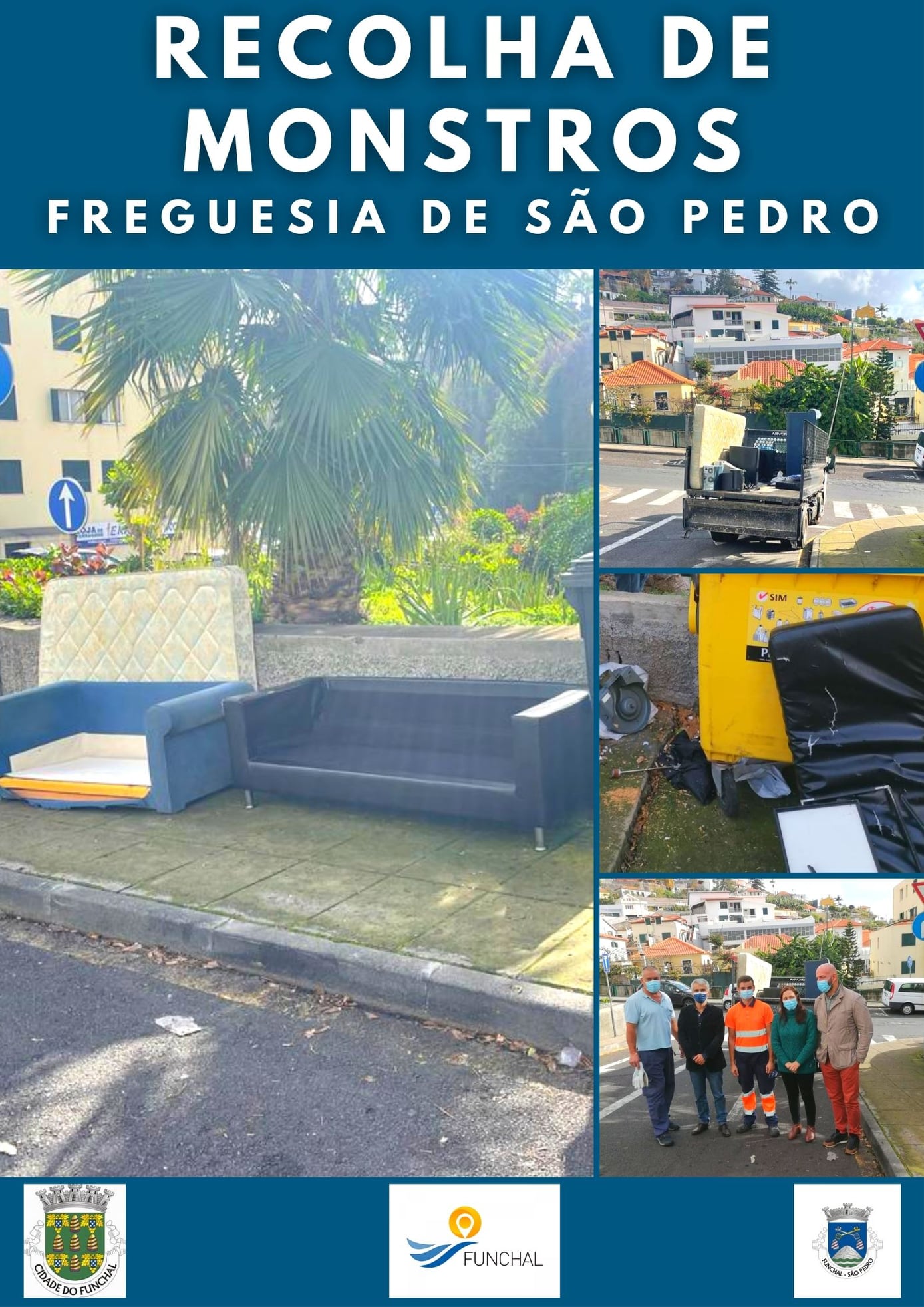 Recolha de “monstros” no Bairro do Hospital e no Bairro dos Viveiros